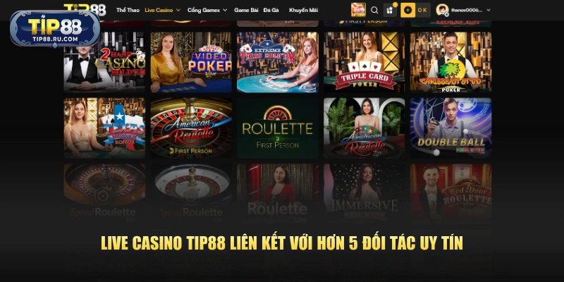Live Casino TIP88 liên kết với hơn 5 đối tác uy tín