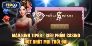 Mậu Binh TIP88