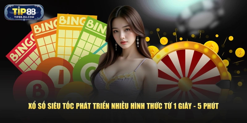 Xổ số siêu tốc phát triển nhiều hình thức từ 1 giây - 5 phút