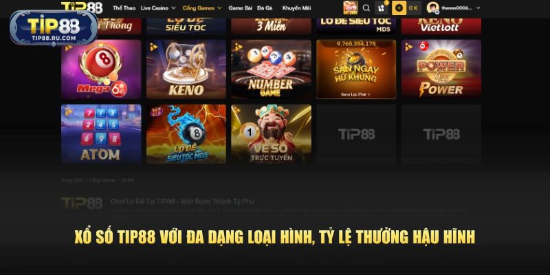 Xổ số TIP88 với đa dạng loại hình, tỷ lệ thưởng hậu hĩnh